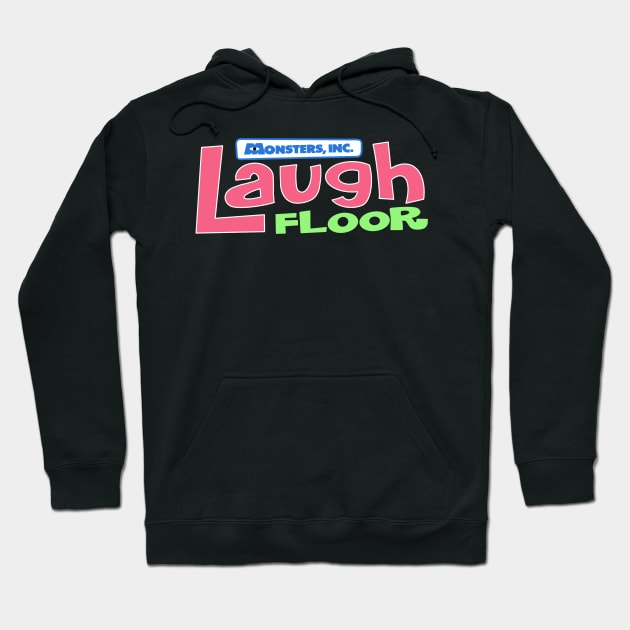 Monsters inc laugh floor Hoodie by Hundred Acre Woods Designs